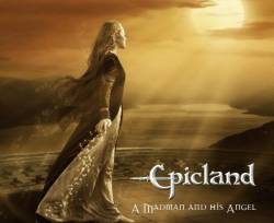 Epicland : A Madman and His Angel